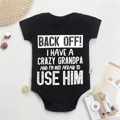 🔥Hot Sale 56% off🌟👶 "Back Off! I Have a Crazy Grandpa" Cute Cotton Baby Bodysuit